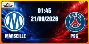 Soi Kèo Marseille Vs PSG Lúc 01:45 Ngày 21/09/2026